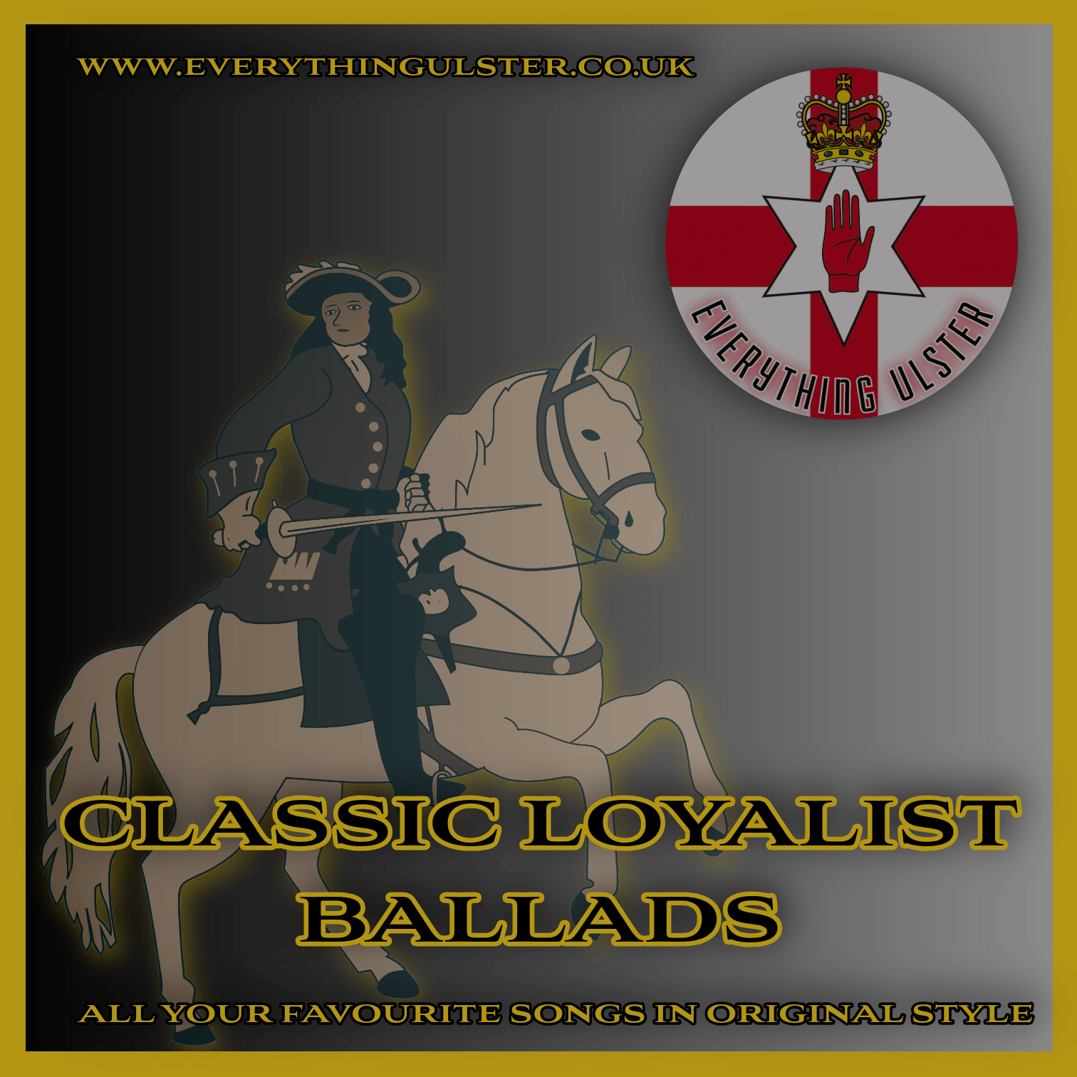 Everything Ulster - Classic Loyalist Ballads (CD VERSION) - Everything Ulster