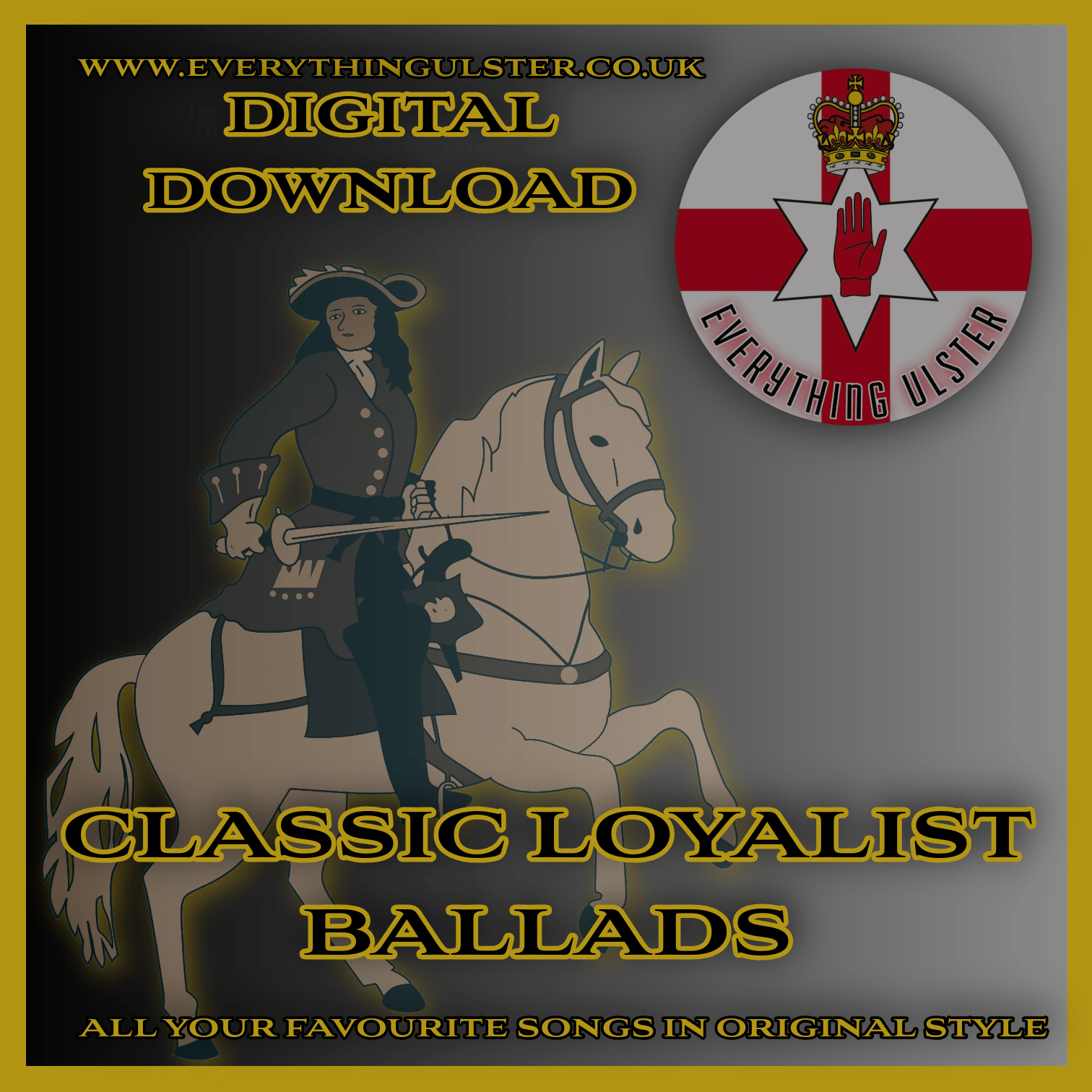 Everything Ulster - Classic Loyalist Ballads (DIGITAL DOWNLOAD) - Everything Ulster