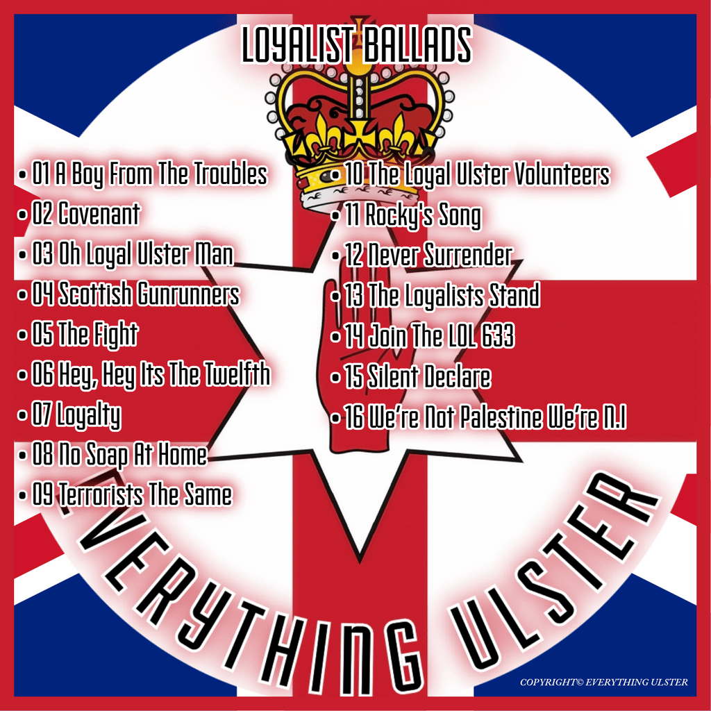 Everything Ulster - Loyalist Ballads CD - Everything Ulster