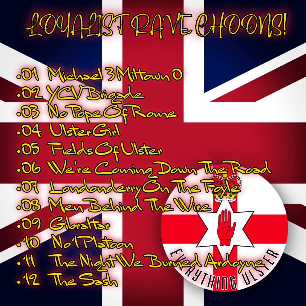 Everything Ulster - Loyalist Rave Choons (CD Version) - Everything Ulster